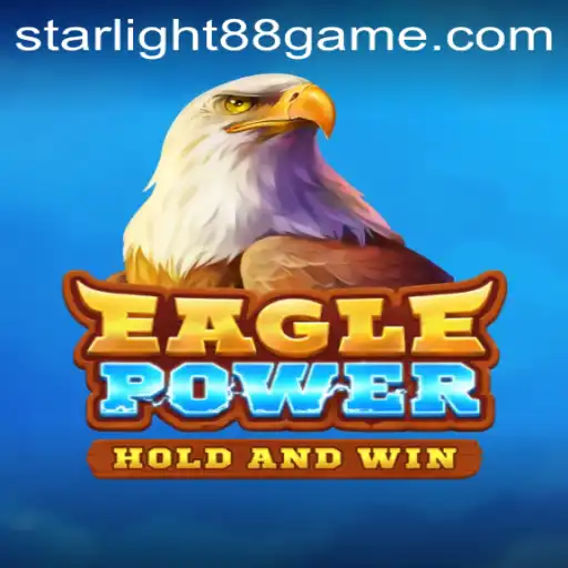 EaglePower: A Thrilling Adventure Fused with Starlight88 Magic