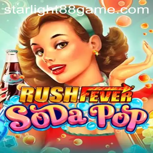 Dive into the Vibrant World of RushFeverSodaPop with Starlight88